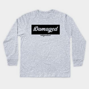 Damaged - Stigmatized Kids Long Sleeve T-Shirt